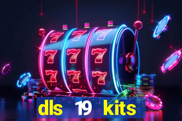 dls 19 kits barcelona 2015